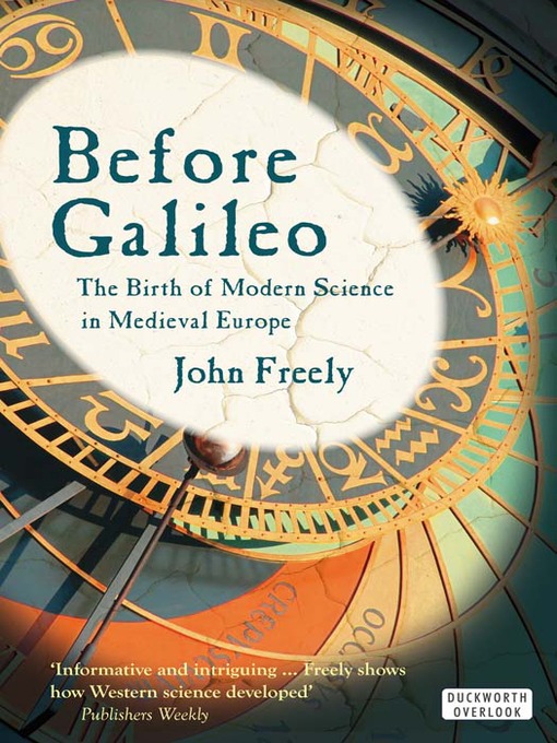 Upplýsingar um Before Galileo eftir John Freely - Til útláns